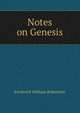 Notes on Genesis, Robertson, Frederick William 
