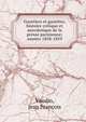 Gazetiers et gazettes; histoire critique et anecdotique de la presse parisienne; annees 1858-1859, Vaudin, Jean Fran?ois 