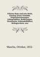 Felicien Rops und sein Werk; Katalog seiner Gemalde, Originalzeichnungen, Lithographien, Radierungen, Vernismous, Kaltnadelblatter, Heliogravuren. usw, Mascha, Ottokar, 1852- 