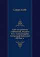 Cobb's Explantory Arithmetick, Number Two: Containing the Compound Rules, and All that is ., Lyman Cobb 