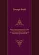 Notes, critical and practical, on the book of Exodus; designed as a general help to Biblical reading and instruction. By George Bush. 2, Bush, George 