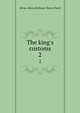 The king's customs, Atton, Henry,Holland, Henry Hurst 