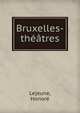 Bruxelles-theatres, Lejeune, Honor? 
