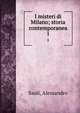 I misteri di Milano; storia contemporanea. 1, Sauli, Alessandro 