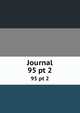 Journal. 95 pt 2, Chemical Society (Great Britain),Chemical Society (Great Britain) Journal. Abstracts,Chemical Society (Great Britain) Journal. Transactions,Chemical Society (Great Britain) Proceedings,Chemical Society (Great Britain) Quarterly journal 