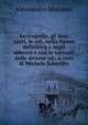 Le tragedie, gl' inni sacri, le odi, nella forma definitiva e negli abbozzi e con le varianti delle diverse ed., a cura di Michele Scherillo, Alessandro Manzoni 