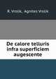 De calore telluris infra superficiem augescente, R. Vrolik, Agnites Vrolik 