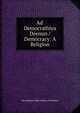 Ad' Democrathiya Deenun / Democracy: A Religion, Abu MuQatil Abdul Hakeem Al Malabari 