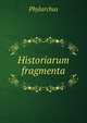 Historiarum fragmenta, Phylarchus 