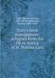 Cato's farm management: eclogues from the De re rustica of M. Porcius Cato, Cato, Marcus Porcius, 234-149 B.C,Harrison, Fairfax, 1869-1938 