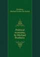 Political economy, by Michael Prothero, Prothero, Michael Ernlee Du Sautoy 