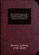 Histoire des Wandales depuis leur premie?re apparition sur la sce?ne historique jusqu'a? la destruction de leur empire en Afrique, accompagne?e de recherches sur le commerce que les E?tats barbaresques firent avec l'e?tranger dans les six premiers si, Marcus, Ludwig, 1798-1843? 