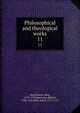 Philosophical and theological works. 11, Hutchinson, John, 1674-1737,Spearman, Robert, 1703-1761,Bate, Julius, 1711-1771 
