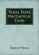 Texas State Mechanical Code, State of Tecas 