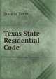 Texas State Residential Code, State of Texas 