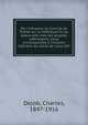 De l'influence du Concile de Trente sur la litt?rature et les beaux-arts chez les peuples catholiques; essai d'introduction ? l'histoire litt?raire du si?cle de Louis XIV, Dejob, Charles, 1847-1916 