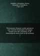 Dictionnaire fran?ais-arabe-persan et turc. Enrichi d'exemples en langue turque avec des variantes, et de beaucoup de mots d'arts et de sciences, Handj?ri, Alexandre, Prince, Hospodar of Moldavia, 1760-1854 