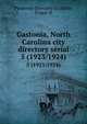Gastonia, North Carolina city directory serial. 5 (1923/1924), Piedmont Directory Co,Miller, Ernest H 