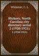 Hickory, North Carolina city directory serial. 2 (1920/1921), Whitener, C. L 
