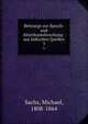 Beitraege zur Sprach- und Alterthumsforschung : aus jdischen Quellen. 3, Sachs, Michael, 1808-1864 