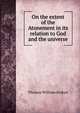 On the extent of the Atonement in its relation to God and the universe, Thomas William Jenkyn 