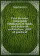 First division, comprising Mechanics of fluids, and hydraulic architecture. (Gall. of practical ., Mechanics 