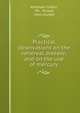 Practical observations on the venereal disease, and on the use of mercury, Abraham Colles, Ph . Ricord, John Hunter 