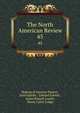 The North American Review. 45, Making of America Project, Jared Sparks , Edward Everett , James Russell Lowell , Henry Cabot Lodge 