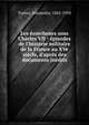 Les ?corcheurs sous Charles VII : ?pisodes de l'historie militaire de la France au XVe si?cle, d'apr?s des documents in?dits, Tuetey, Alexandre, 1842-1918 
