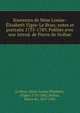 Souvenirs de Mme Louise-Elisabeth Vigee-Le Brun; notes et portraits 1755-1789. Publies avec une introd. de Pierre de Nolhac, Le Brun, Marie Louise ?lisabeth, (Vig?e) 1755-1842,Nolhac, Pierre de, 1859-1936 