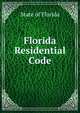 Florida Residential Code, State of Florida 
