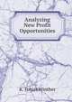 Analyzing New Profit Opportunities, K. Tobias Winther 
