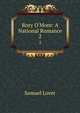 Rory O'More: A National Romance, Samuel Lover 