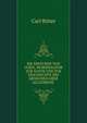 DIE ERDFUNDE VON USIEN, IM BERHALTNIB ZUR NATUR UND ZUR GESCHISCHTE DES MENSCHEN OBER ALLGEMEINE ., Carl Ritter 