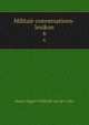 Militair-conversations-lexikon. 6, Hanns Eggert Willibald von der Luhe 