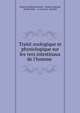 Trait? zoologique et physiologique sur les vers intestinaux de l'homme ., Johann Gottfried Bremser, Charles Leblond, de Blainville , A. Foucaud, Grundler 