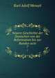 Neuere Geschichte der Deutschen von der Reformation bis zur Bundes-acte. 7, Menzel Karl Adolf 