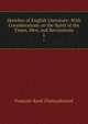 Sketches of English Literature: With Considerations on the Spirit of the Times, Men, and Revolutions. 1, Francois-Rene Chateaubriand 