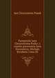 Pamietniki Jana Chryzostoma Paska: z czasow panowania Jana Kazimierza, Michala Korybuta i Jana III., Jan Chryzostom Pasek 