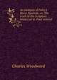 An analysis of Paley's Hor? Paulin?; or, The truth of the Scripture history of st. Paul evinced ., Charles Woodward 