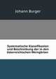 Systematische Klassifikazion und Beschreibung der in den osterreichischen Weingarten ., Johann Burger 