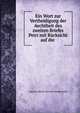 Ein Wort zur Vertheidigung der Aechtheit des zweiten Briefes Petri mit Rucksicht auf die ., August Ludwig Christian Heydenreich 