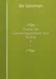 Trait? de l'am?nagement des for?ts, De Salomon 