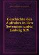 Geschichte des Aufruhrs in den Sevennen unter Ludwig XIV, Johann Christian Konrad von Hofmann 