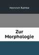 Zur Morphologie, Heinrich Rathke 