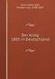 Der Krieg 1805 in Deutschland, Scho?nhals, Karl, Freiherr von, 1788-1857 