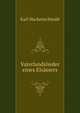 Vaterlandslieder eines Elsassers, Karl Hackenschmidt 