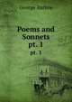 Poems and Sonnets. pt. 1, George Barlow 