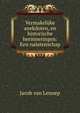 Vermakelijke anekdoten, en historische herinneringen: Een nalatenschap, Jacob van Lennep 