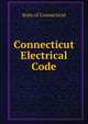 Connecticut Electrical Code, State of Connecticut 